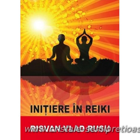Initiere in Reiki - Risvan Vlad Rusu